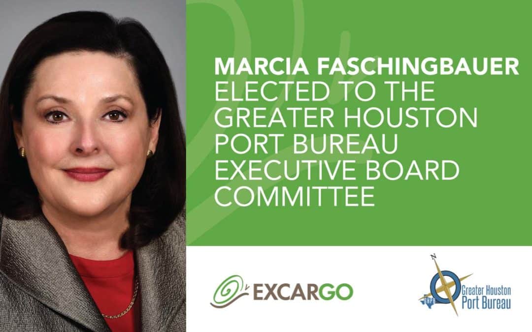 Excargo CEO Marcia Faschingbauer Elected to the Greater Houston Port Bureau’s Executive Board Committee